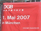 1.Mai 2007: DGB-Kundgebung M�nchen 2007