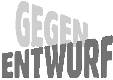 Gegenentwurf - f�r eine solidarische Gesellschaft e.V.